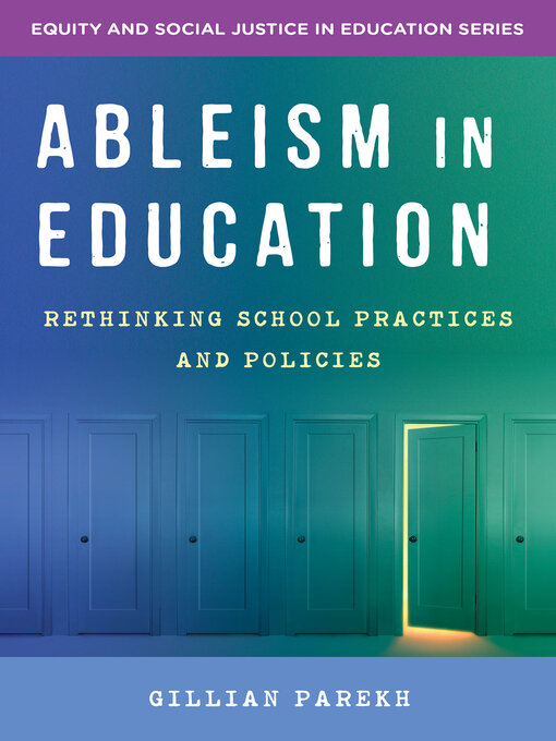 Title details for Ableism in Education by Gillian Parekh - Available
